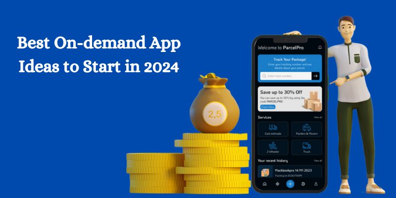 Best On-demand App Ideas to Start in 2024